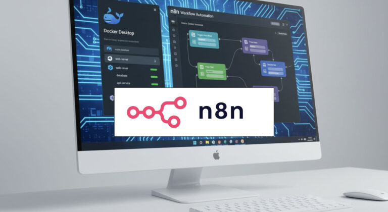 Comment exécuter n8n avec Docker sur Windows 11 : guide complet pour débutants et pros
